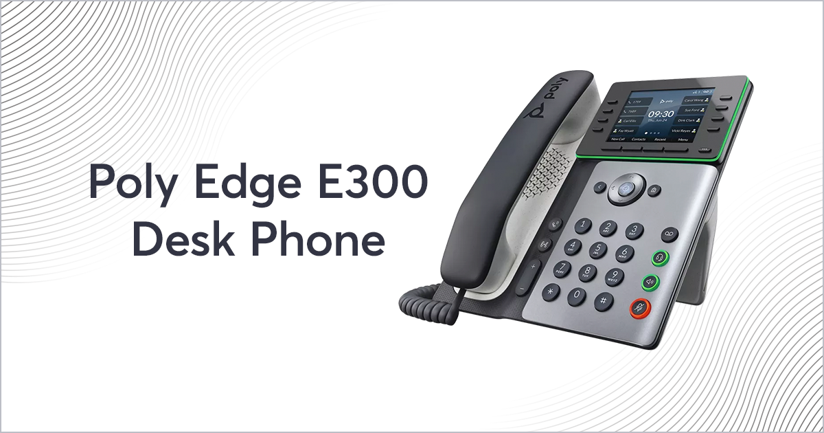 Poly Edge E300 | 8x8